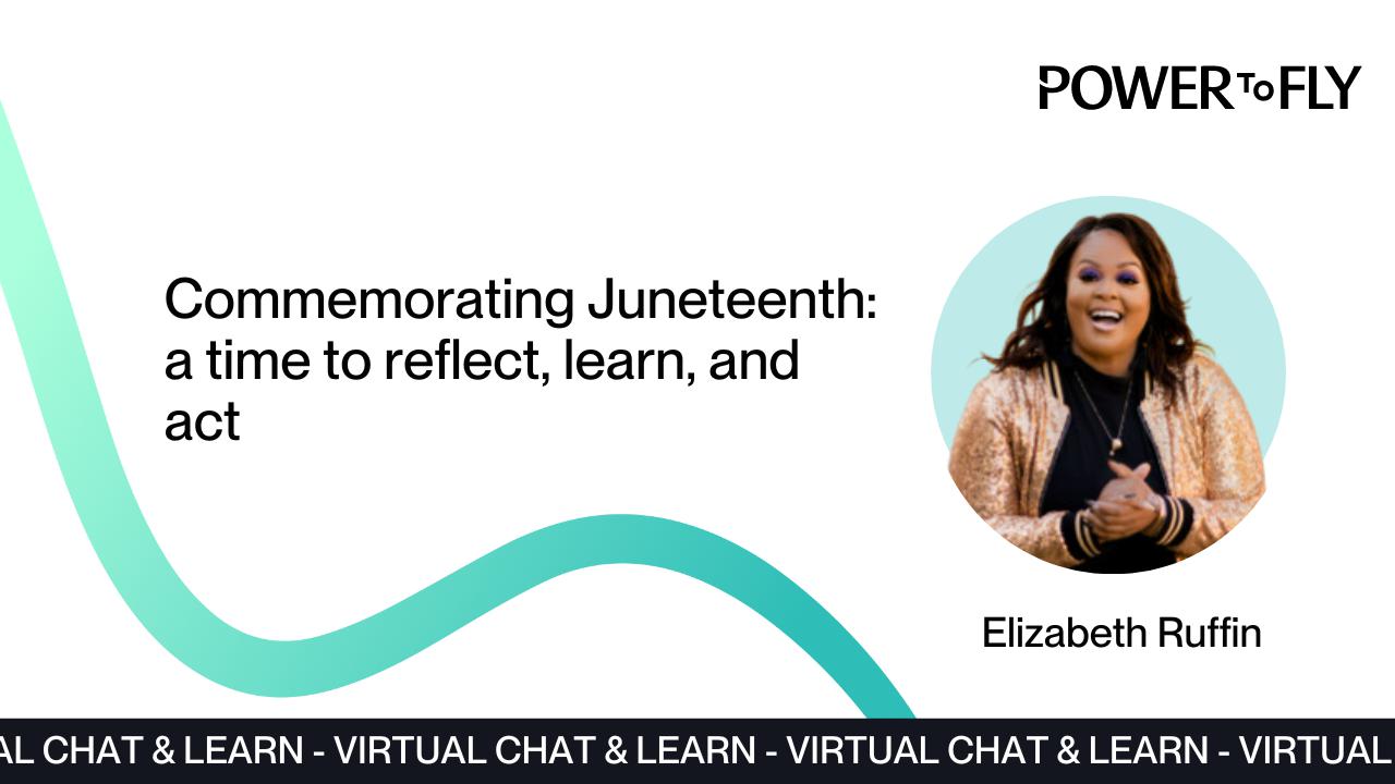 Commemorating Juneteenth: a time to reflect, learn, and act