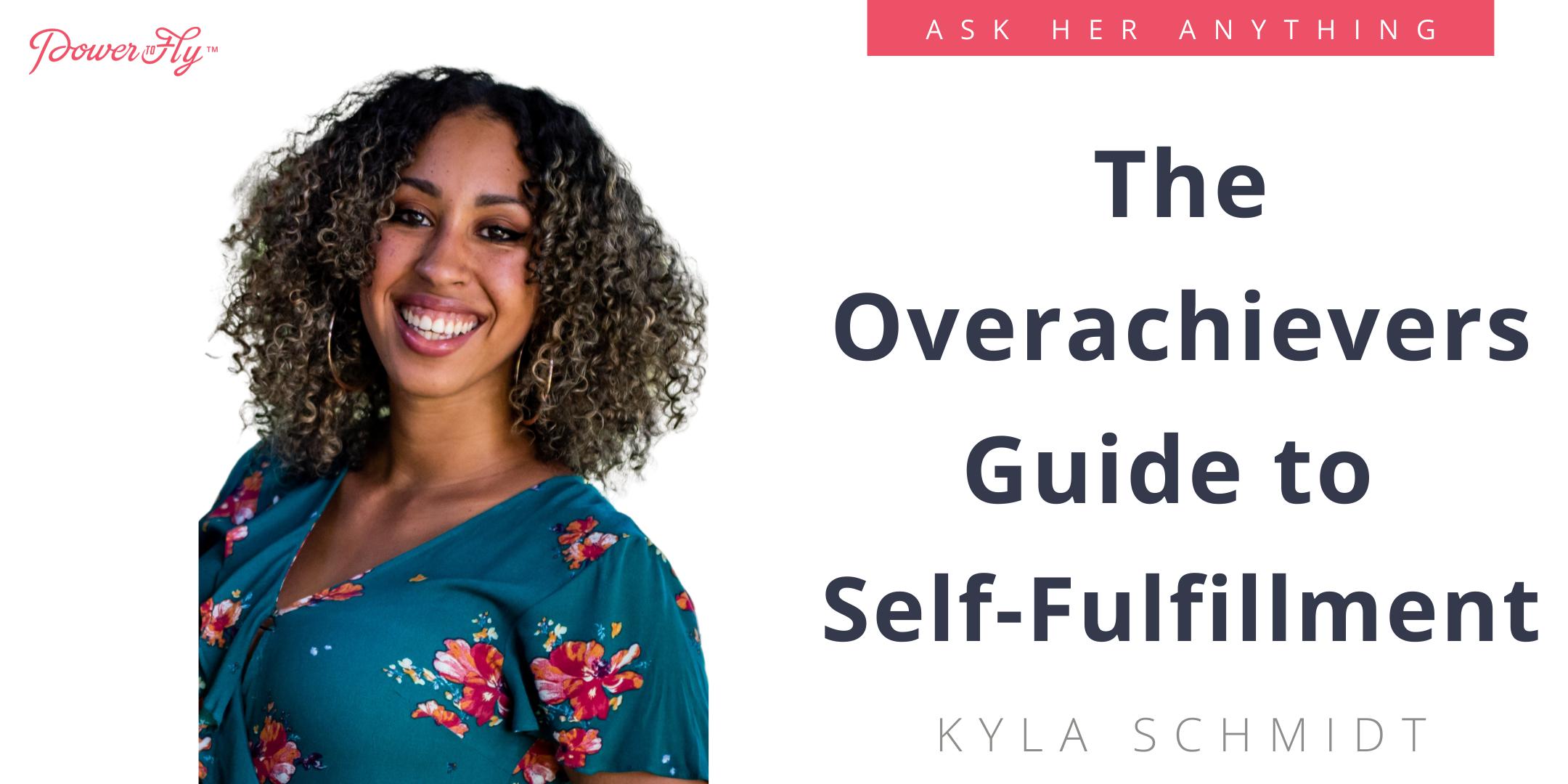 The Overachievers Guide to Self-Fulfillment